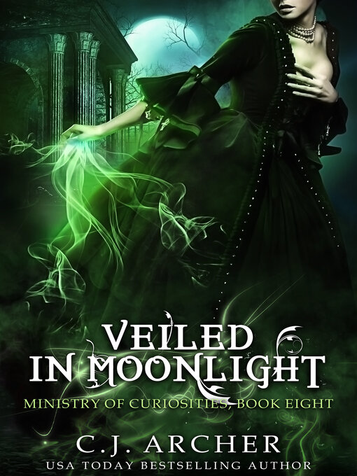 Title details for Veiled in Moonlight by C.J. Archer - Available